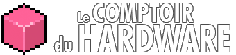 Le comptoir du hardware
