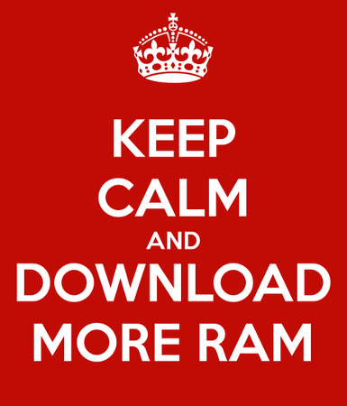 keepcalm more ram