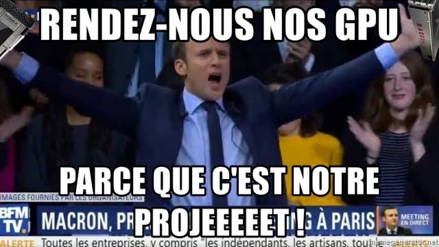 macron rendez nous gpu projet meme
