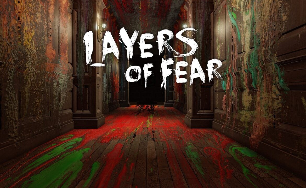 Layers of Fear