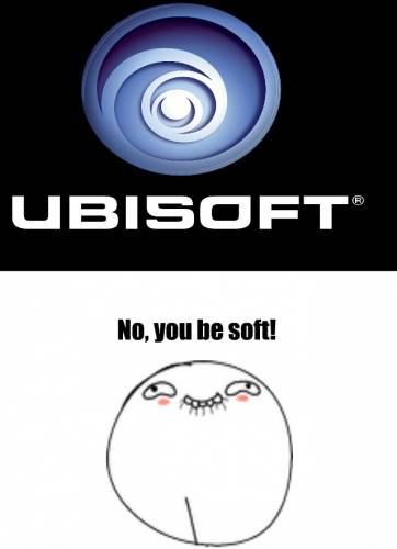 ubisoft meme u be soft