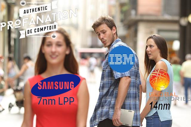 samsung ibm globalfoundries 7nm meme cdh