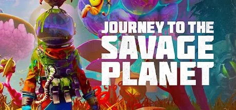 Journey to the Savage Planet