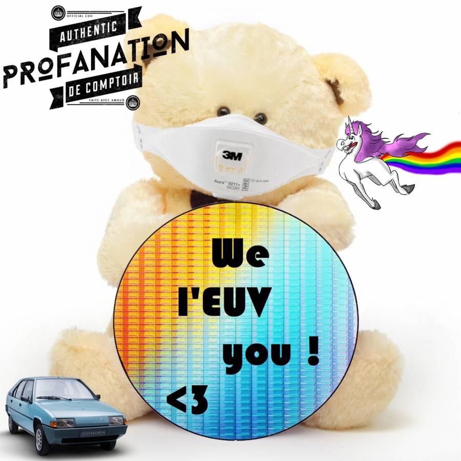 we l'euv you toujours...(mais de loin, hein)